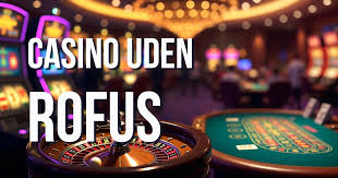 Bedste Casino Uden RoFUS - Din Guide til Online Spil
