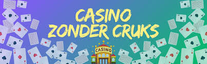 Casino zonder CRUKS Ontdek de Bestemmelingen zonder Registratie