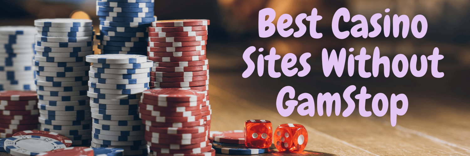 Discover Non Gamstop UK Casino Sites A Comprehensive Guide 1715207723