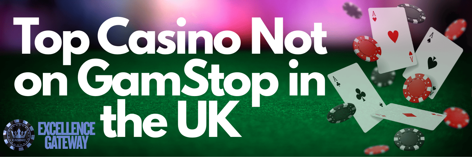 Discovering Casino Sites Not on Gamstop 1592802160