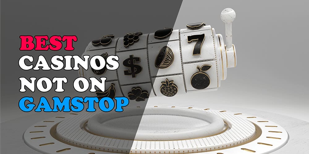Discovering Casinos Not Registered on Gamstop 1668530832 Discovering Casinos Not Registered on Gamstop 1668530832