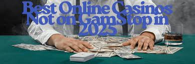 Exploring Casinos Not Registered on Gamstop 1766856816