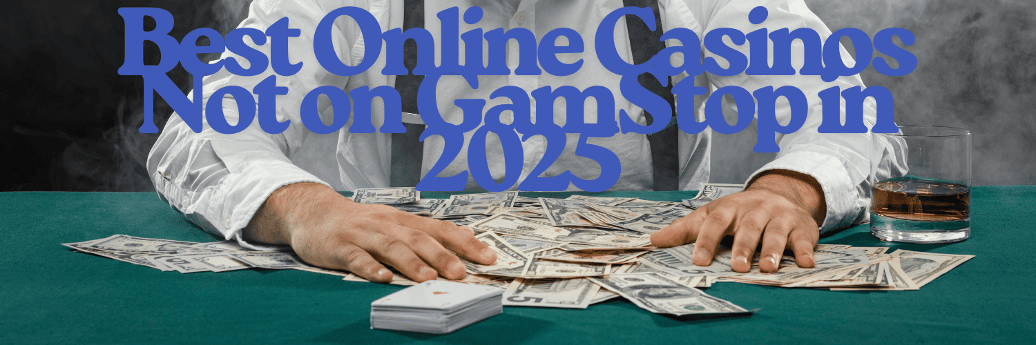 Non-Gamstop Casinos UK Your Guide to Unrestricted Gaming