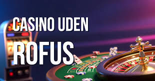 Casino Uden ROFUS med Lav Indbetaling - Din Guide til Sikker Spil
